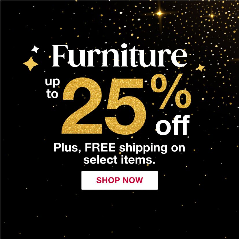 Furniture up to 25% off