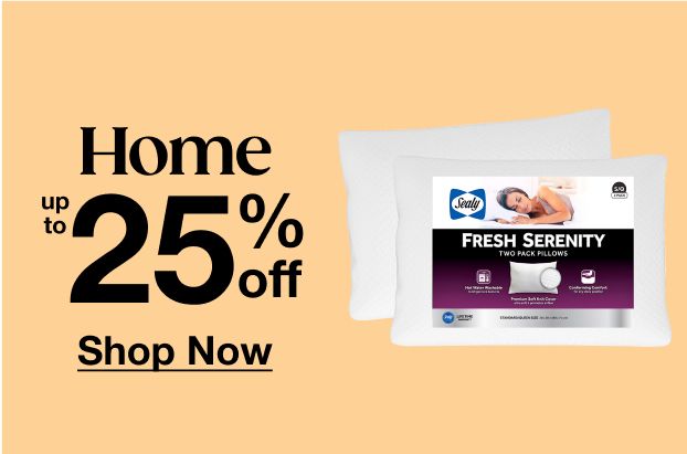 Home up to 25% off