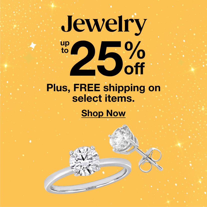 Jewelry up to 25% off