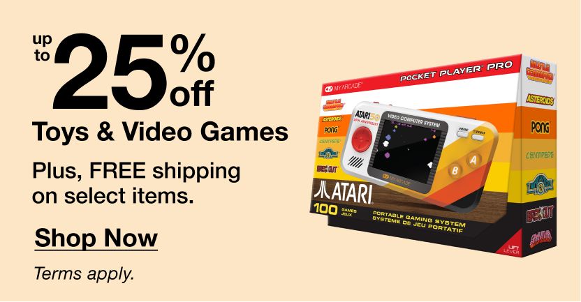 Up to 25% off toys and video games