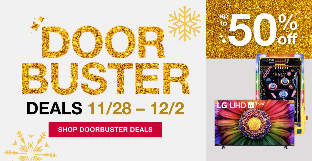 Text: Black Friday Doorbuster Deals. Now thru 12/2. Click to explore all deals.