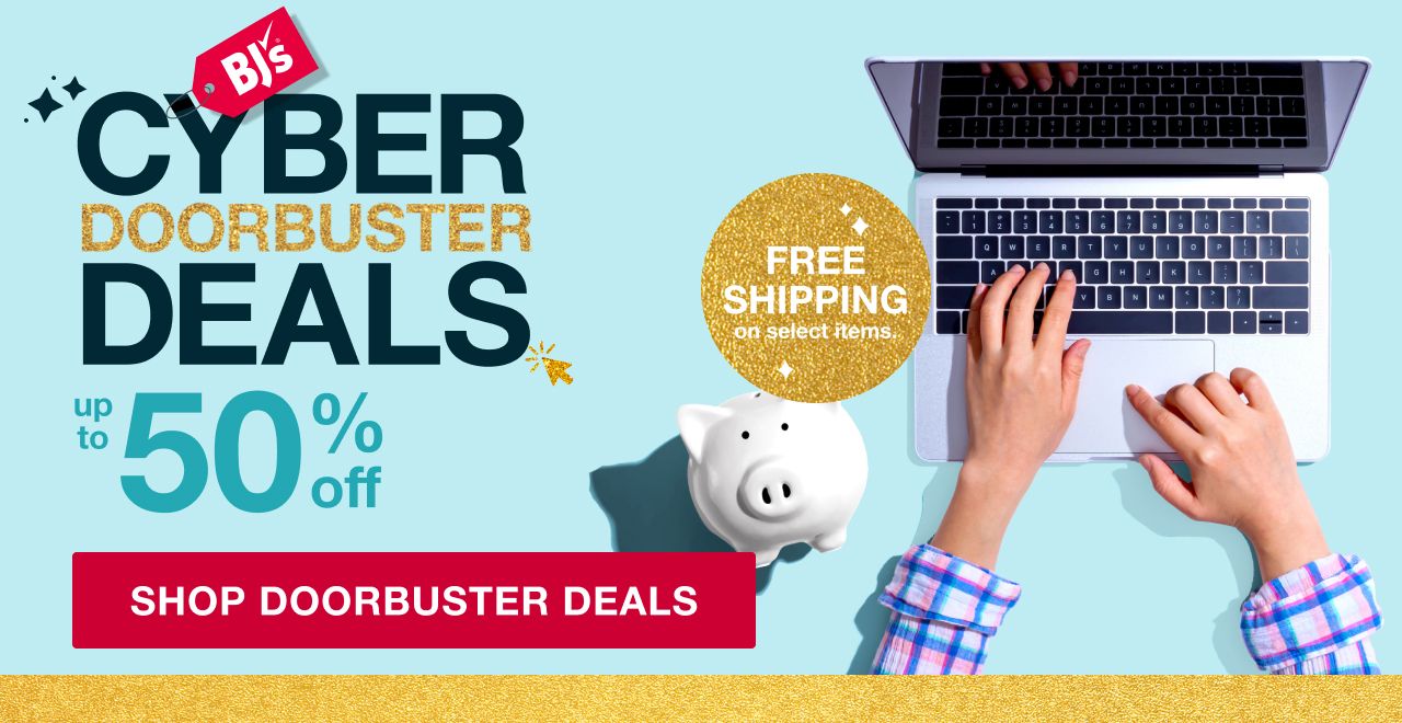 Text: Doorbuster Cyber Deals. Up to 50% off! Click to shop doorbuster deals