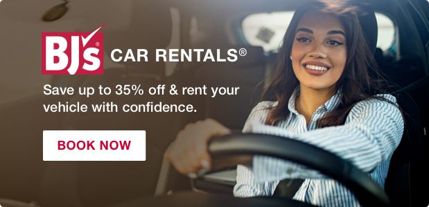 BJ's car rentals. Save up to 35% off and rent your vehicle with confidence. Click to book now