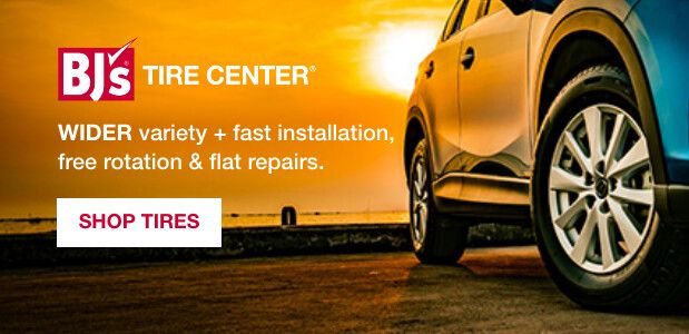 Bjs tire center. Wider variety and fast installation, free rotations and flat repairs. Click to shop tires
