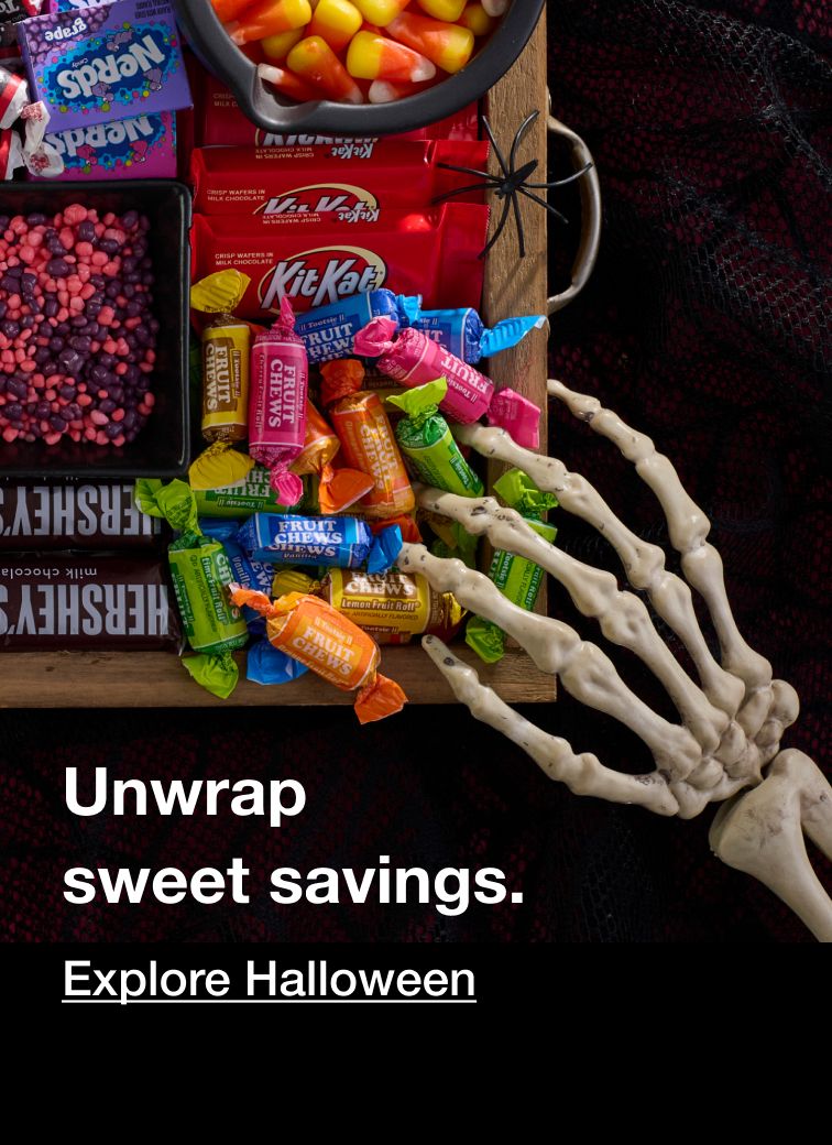 Unwrap Sweet Savings. Explore Halloween.