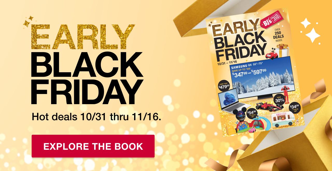 Early Black Friday. Hot deals 10/31 thru 11/16. Explore the Book