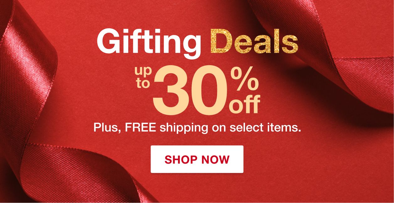 Gifting Deals. Wrap up holiday gifting with these deals. Up to 30% off. Shop now