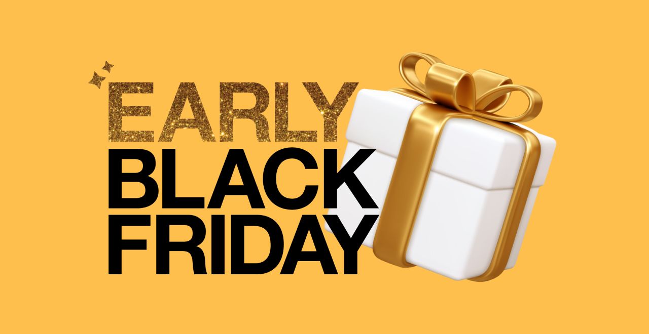 Early Black Friday