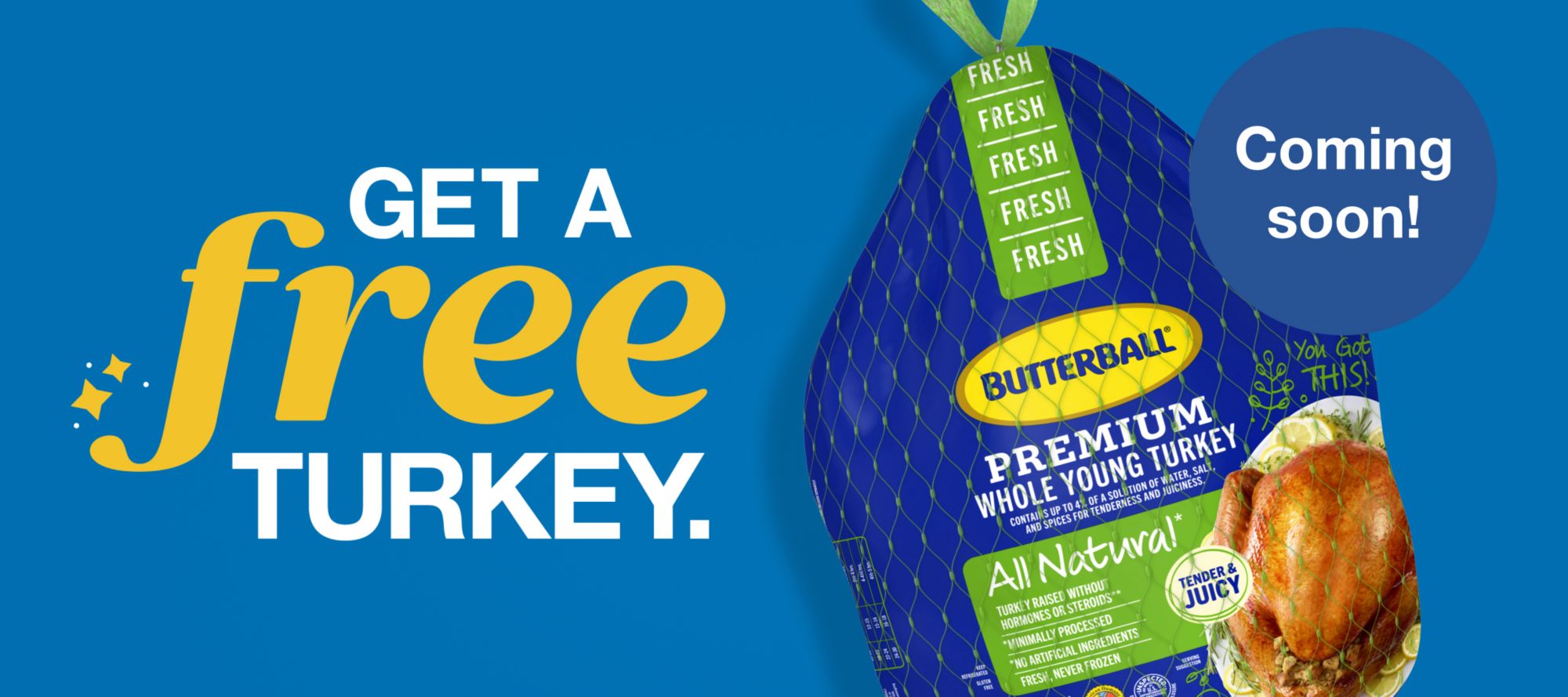 Get a FREE Turkey.