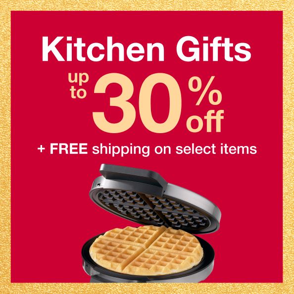 Kitchen gifts up to 30% off plus free shipping on select items.