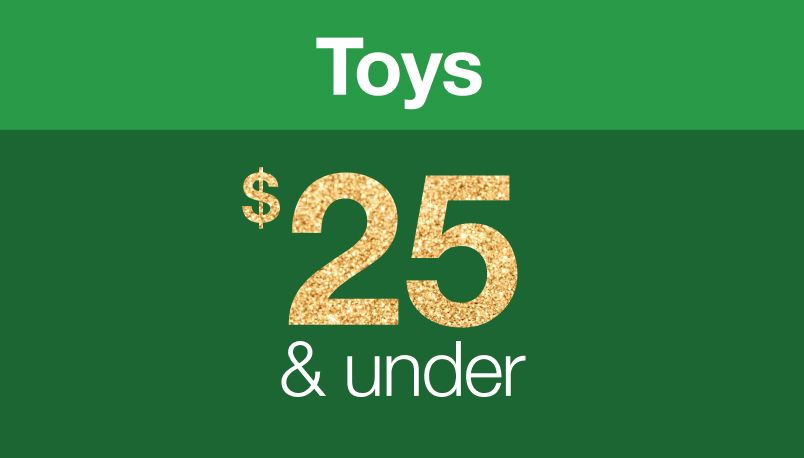 Toys $25 & Under