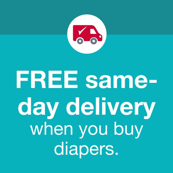 Free same-day delivery on your order when you buy diapers.