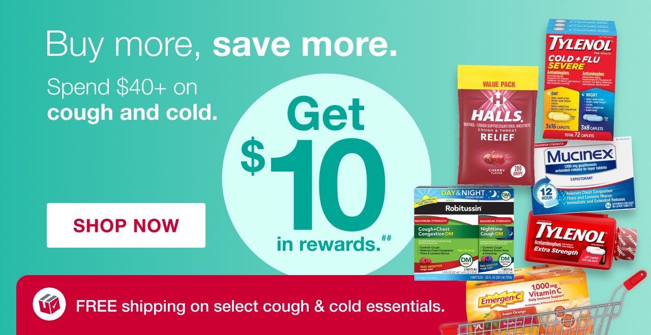 Buy more, save more. Cough and Cold - shop all