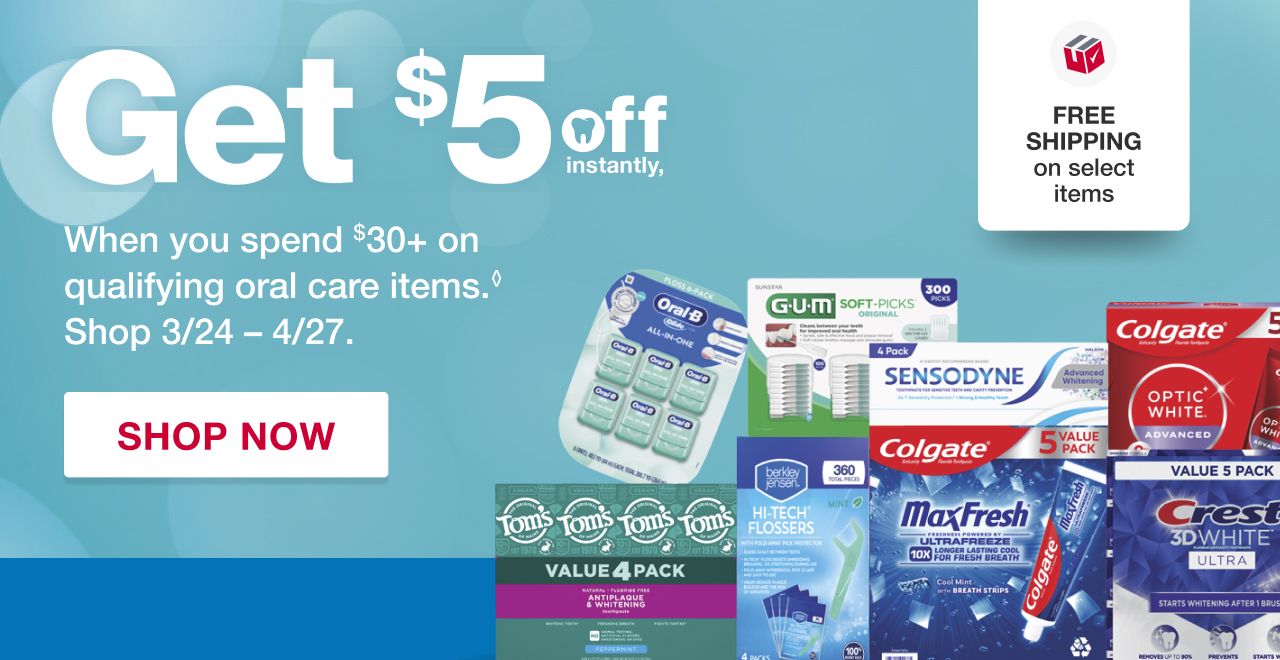 Get $5 off instantly, when you spend $30+ on qualifying oral care items. Shop 3/24 to 4/27. Shop now