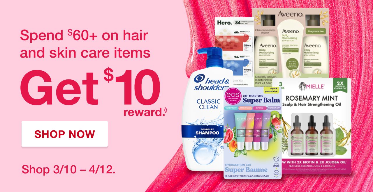 Restock your hair & skin care for spring, get an offer that will make you glow. 