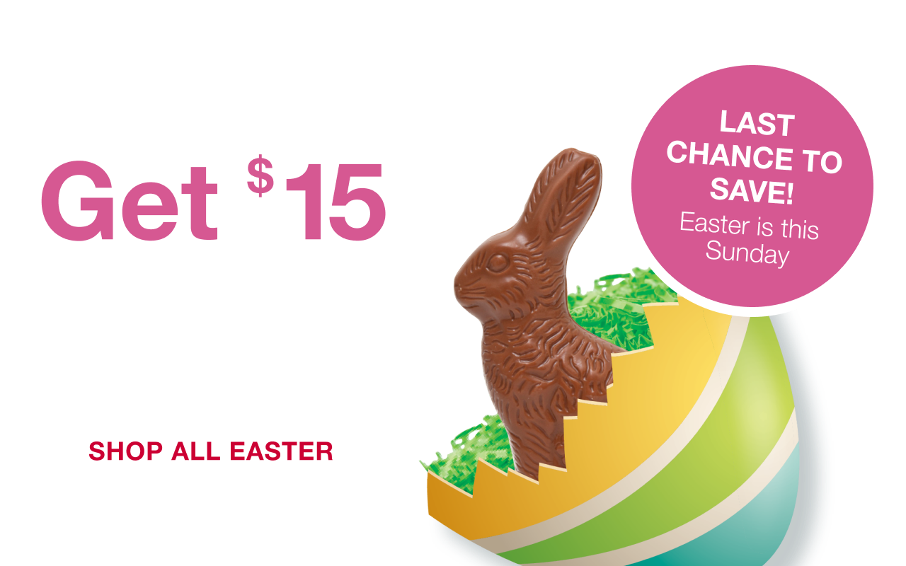 LAST CHANCE: Spend $150, get $15 digital coupon on 4/9. Terms apply. Shop All Easter.