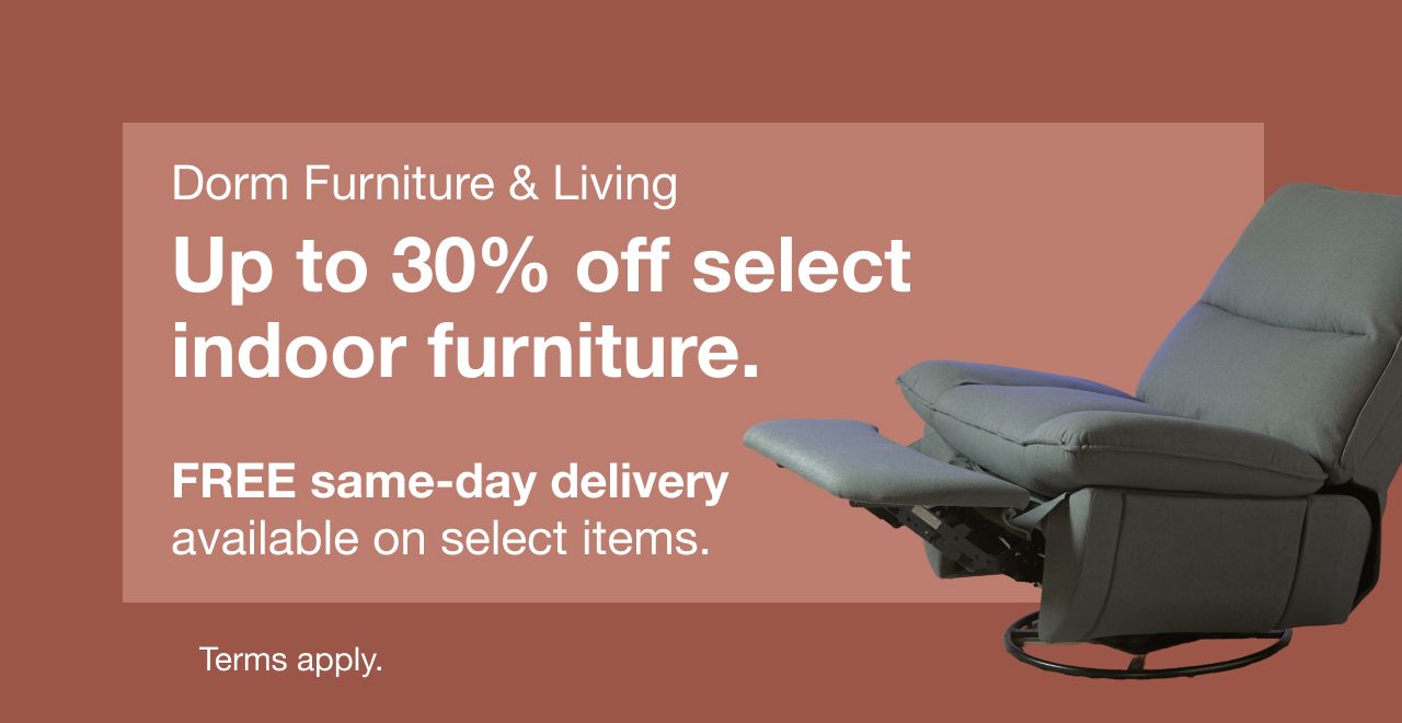 Dorm Furniture & Living up to 30% off + FREE same-day delivery on select.