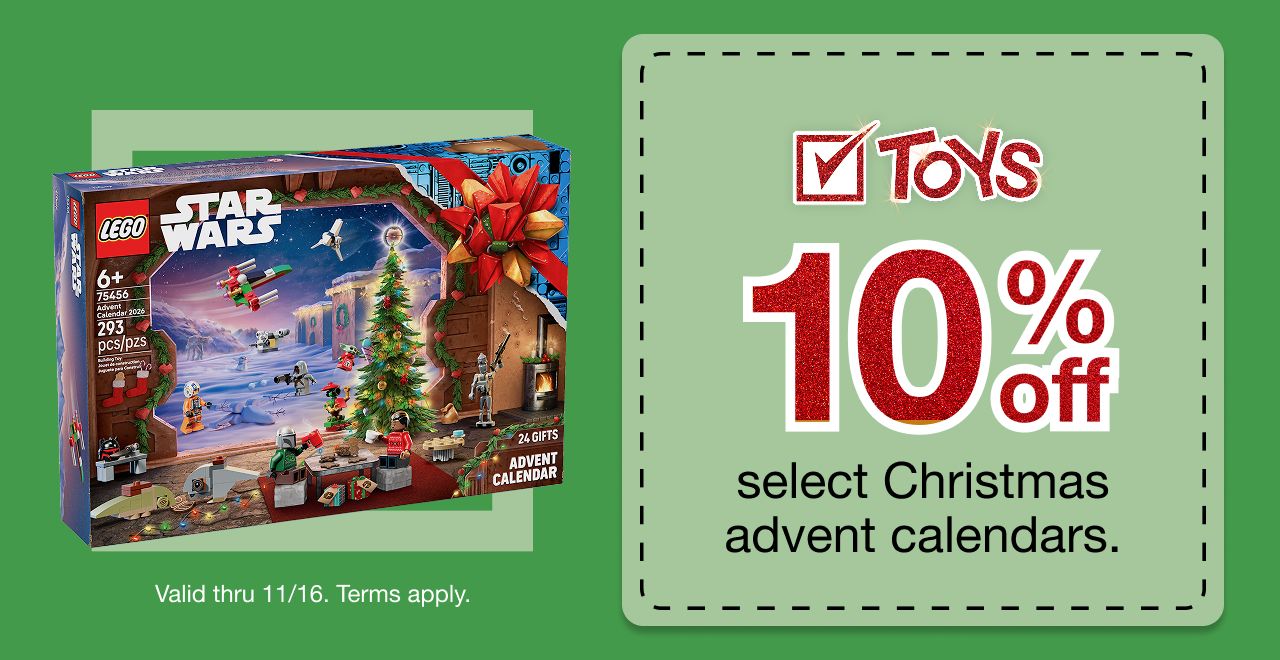 10% off select Christmas advent calendars. Valid thru 11/16. Terms apply.