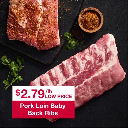 $2.76/lb low price Pork Loin Baby Back Ribs