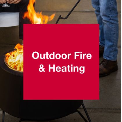 Fire Pits & Patio Heaters