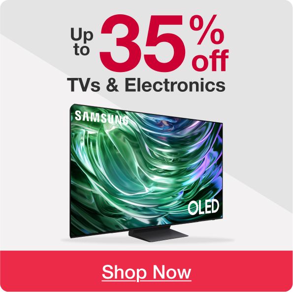 Up to 35% off TVs and Electronics