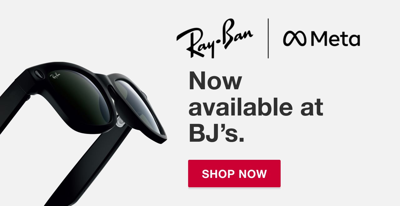 Ray-Ban Meta. Now available at BJ's. Shop Now