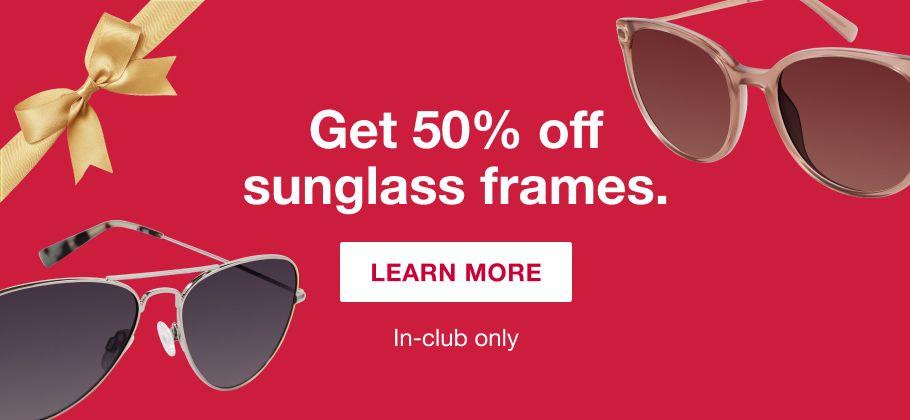 50% off sunglass frames. Learn more