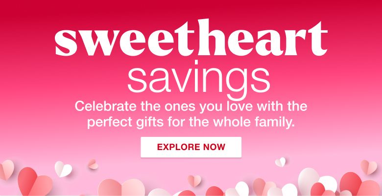 Sweet heart savings. Spoil your loved ones with gits for kids & date night essentials. Click to explore now