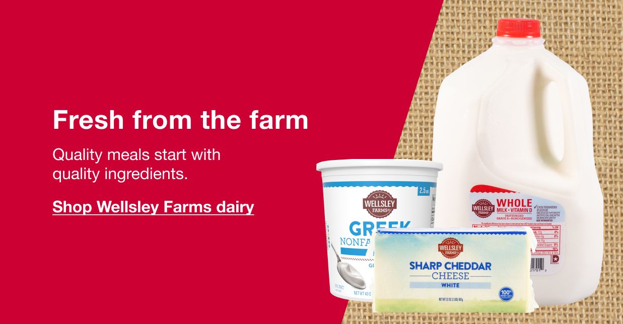 Fresh from the farm. Quality meals start with quality ingredients. Click here to shop Wellsley Farms dairy