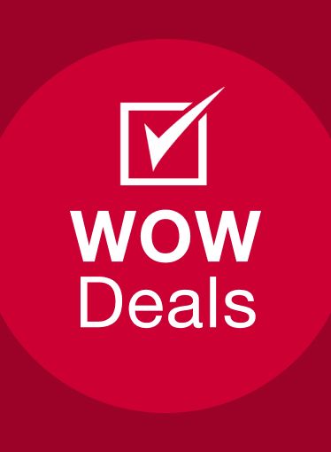 Check out our WOW Deals!