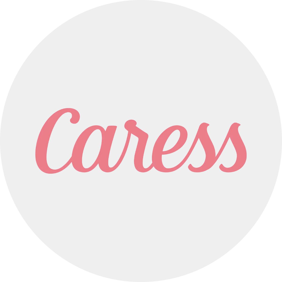 Caress