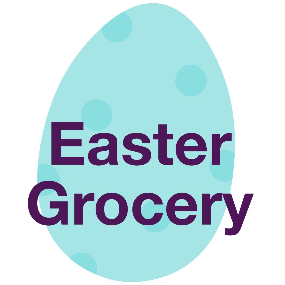 Easter Grocery