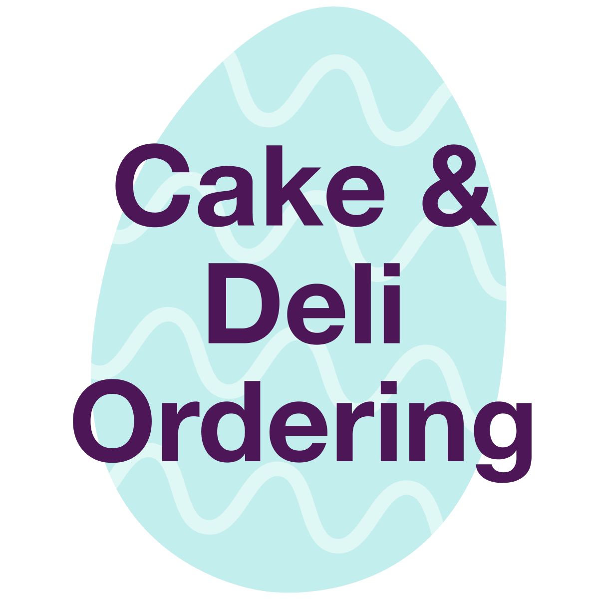 Cake & Deli Ordering