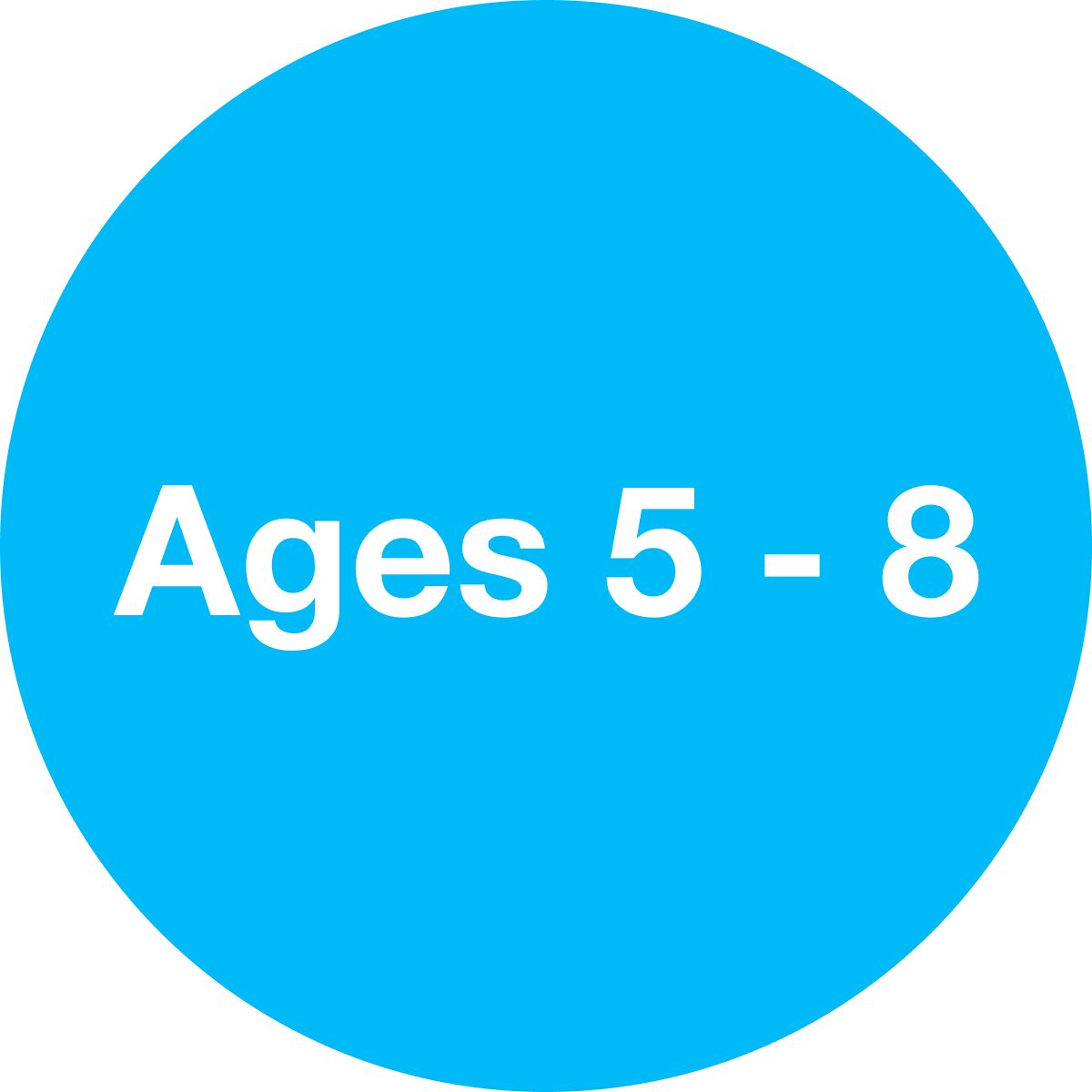 Ages 5 - 8